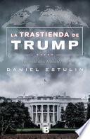 libro La Trastienda De Trump